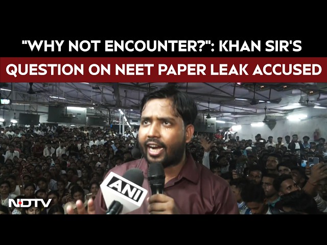 Khan Sir NEET Interview | Khan Sir’s Big Question On NEET Paper Leak Accused