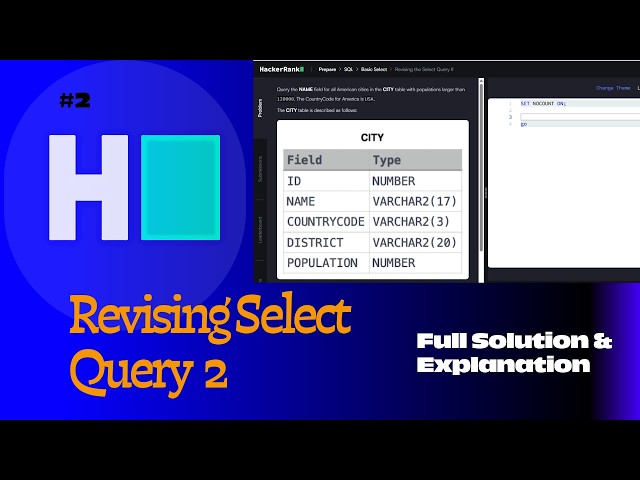 HackerRank SQL Series #2 | SQL Queries Practice Explained Step-by-Step (Beginner Friendly)