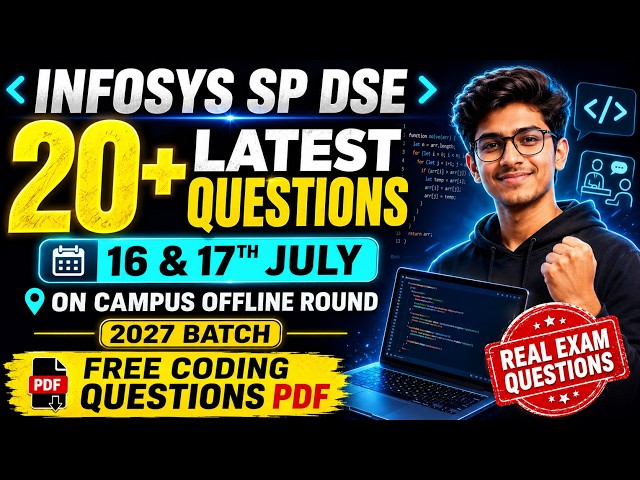 Infosys SP DSE 2027 Batch: 20+ Latest Coding Questions | 16 & 17 July Offline Exam Free PDF
