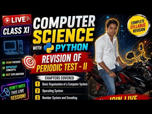 Class 11 Computer Science with Python One Shot Computer System Overview | Data Representation 