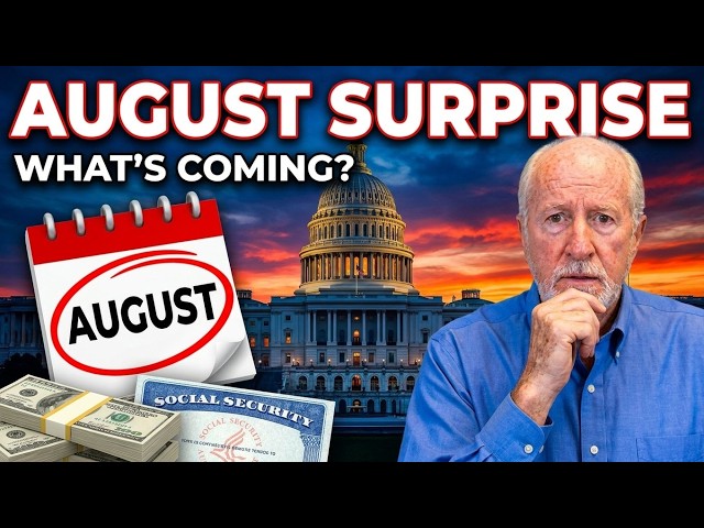 What's Changing With Social Security in August? (Big News)