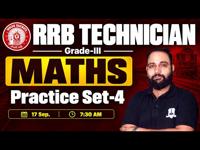 RRB Technician Grade 3 Maths 2026 🔥 | Maths Practice Set-4 | Railway Technician Maths 2026