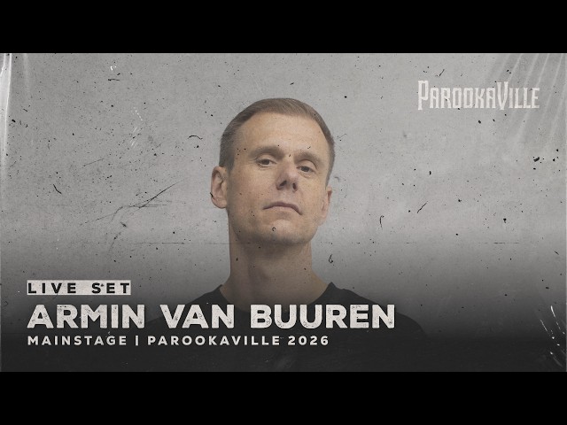 PAROOKAVILLE 2026 | ARMIN VAN BUUREN