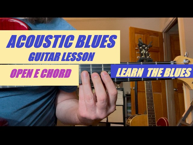 Delta Blues Guitar Style 🎸Lesson Open E Chord With Tab📝