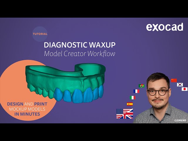 Diagnostic Waxup Model - Model Creator Workflow VIDEO TUTORIAL
