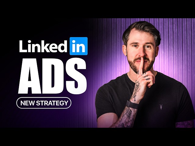 Full LinkedIn Ads Tutorial (2026) Beginner To Expert (step by step)