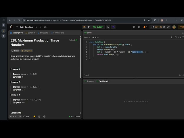 LeetCode daily in Java | 26 July 2026 | Sunday | LC 628. Maximum Product of Three Numbers