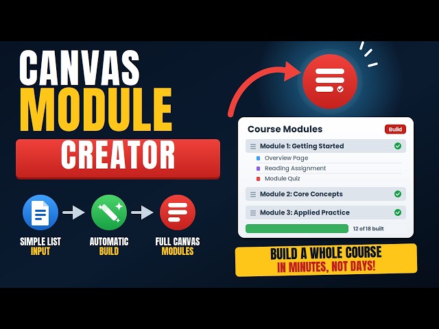 Canvas Module Creator: Build All Your Modules in Seconds