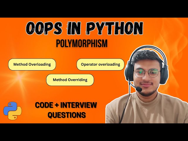 Python OOP: Polymorphism Explained | Method Overloading & Overriding