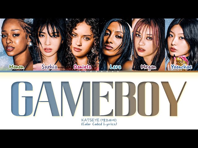 KATSEYE Gameboy Lyrics (Color Coded Lyrics)