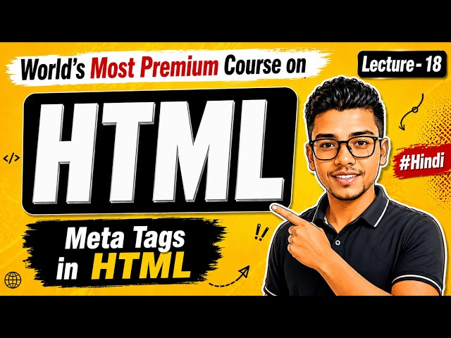 Meta Tags in HTML | HTML Meta Tags Explained |  HTML Course in Hindi #18
