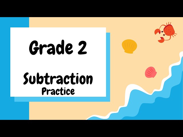 Title: Grade 2 Math Subtraction Practice | 1-Digit & 2-Digit Subtraction