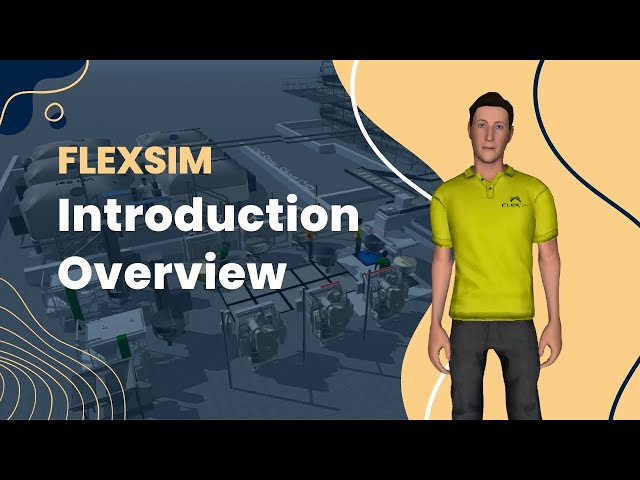 Introduction to FlexSim