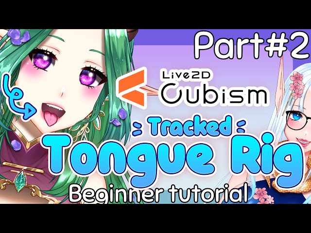 【HOW TO: Live2d】Mouth Tutorial #2 -  Tongue Tracking  - YoshinoArt