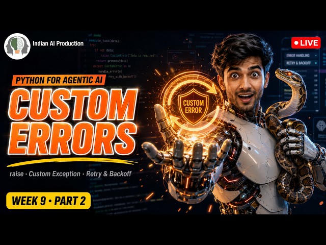 Python raise & Custom Exceptions Explained Simply (Hindi)  Agentic AI Engineers 🔴 W9·P2