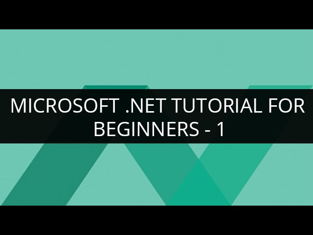 Microsoft .Net Turial for Beginners - 1 | Microsft .Net Tutorial - 1 | Edureka