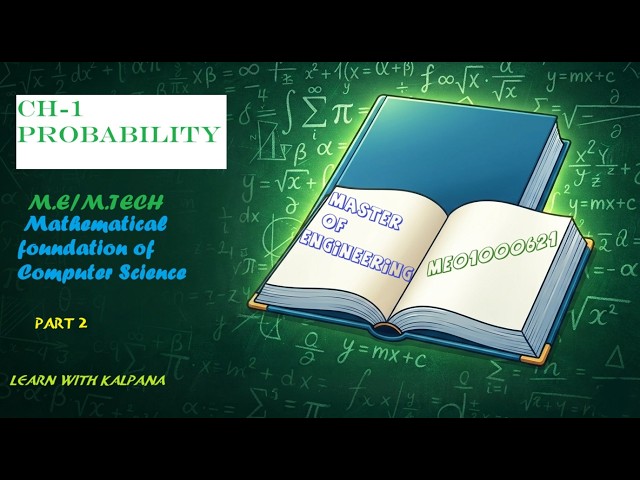 CH-1 PROBABILITY | MFCS | M.E.\M.TECH | GTU | ME01000621 | PART 2 |LEARN WITH KALPANA