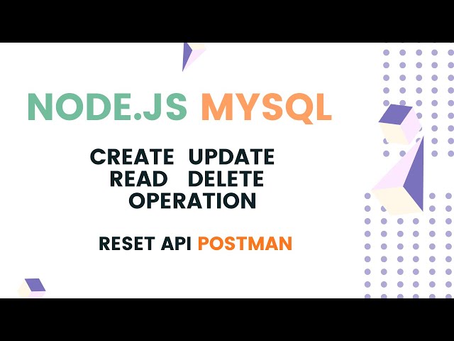 Node.js  MySql REST API (CURD Operation)| Tutorial | Postman