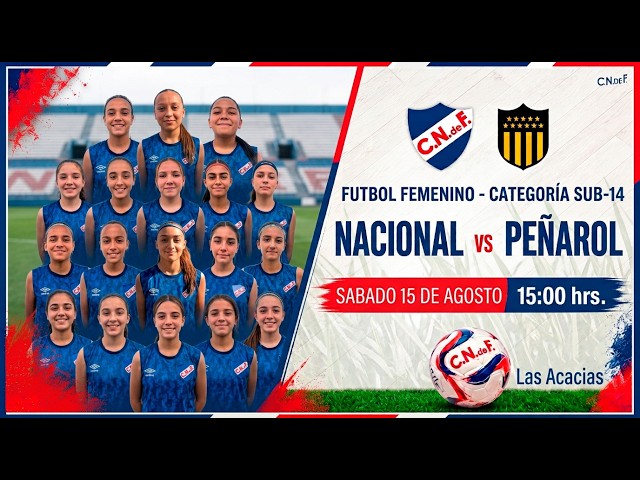 FEMENINO SUB14 - NACIONAL vs PEÑAROL - EN VIVO 🔵⚪🔴