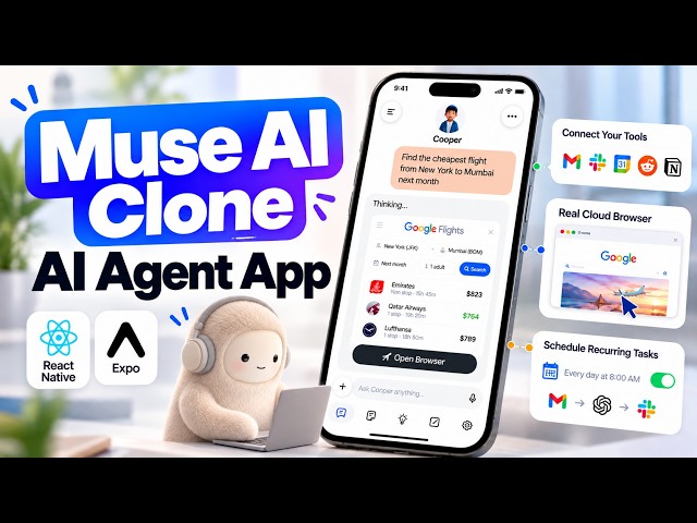 How to Build a Muse AI Agent Clone Mobile App – React Native Expo Full Stack Tutorial