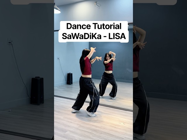 SaWaDiKa - LISA | Dance Tutorial #sawadika #lisa #shorts #trenddance #trending