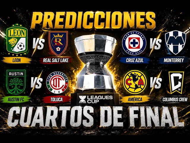 Así QUEDARON definidos los 4TOS de FINAL de la LEAGUES CUP| Liga MX vs MLS|PREDICCIONES