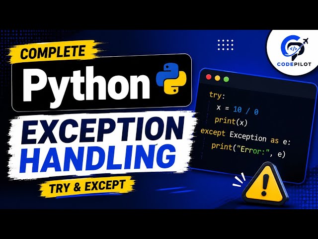 Python Exception Handling (Try & Except) | Handle Errors 💯 Python Tutorial for Beginners 2026