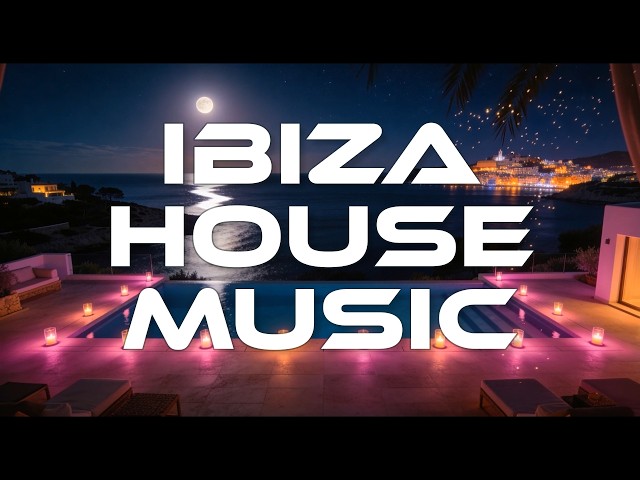 DEEP HOUSE IBIZA Midnight | Late Night Deep Mix Balearic Sessions
