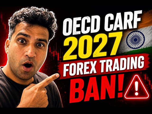 Forex Trading Ban in India? OECD CARF 2027 Explained