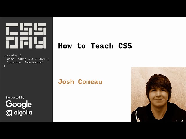 How to Teach CSS | Josh Comeau | CSS Day 2024