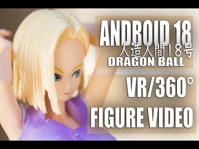 [Figure VR/360° View] BOOTLEG | ANDROID 18 VER.III - DRAGON BALL GALS - from DB