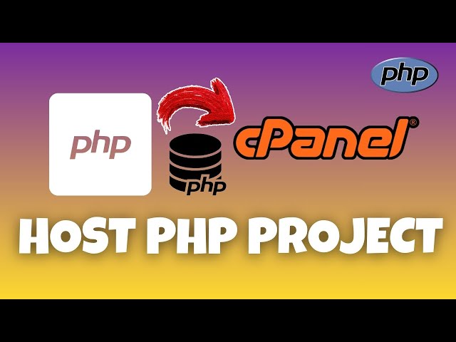 How to host PHP Project on cPanel