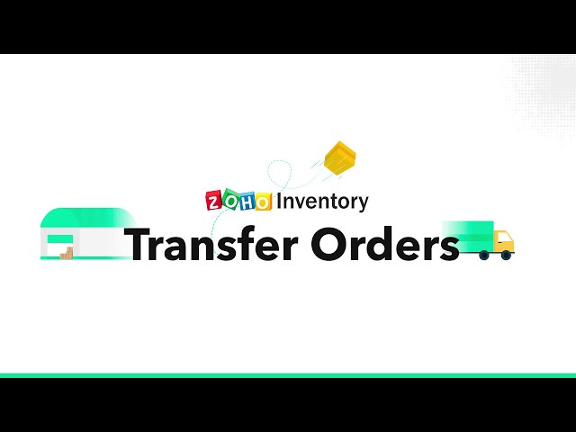Transfer Orders | Zoho Inventory