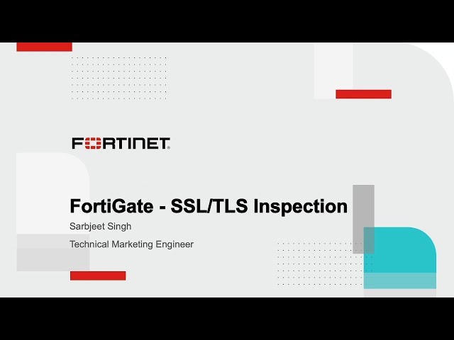 SSL/TLS Inspection Demo | FortiGate