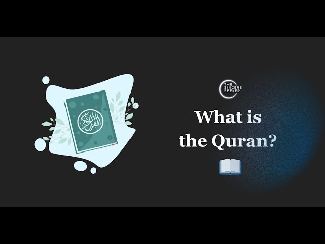 What is the Quran? An Introductory Guide to Islam's Holy Book