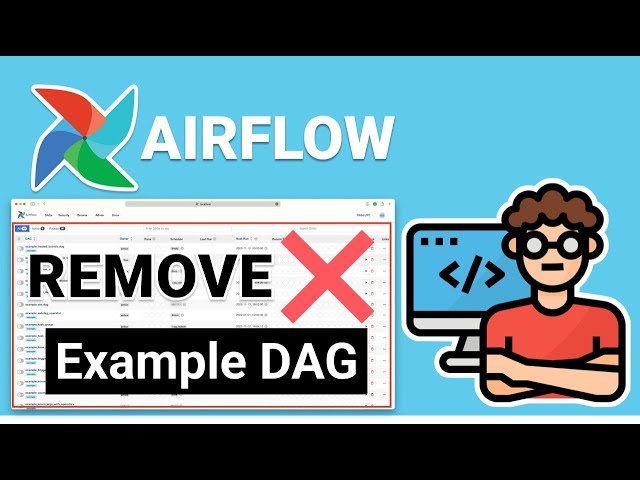How to REMOVE airflow example DAGs locally and in docker | Airflow Tutorial Tips 2
