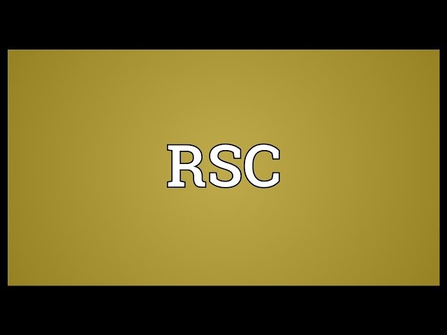 RSC Meaning