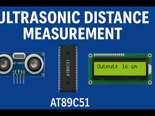 Ultrasonic Distance Measurement using 8051(AT89C51) Microcontroller