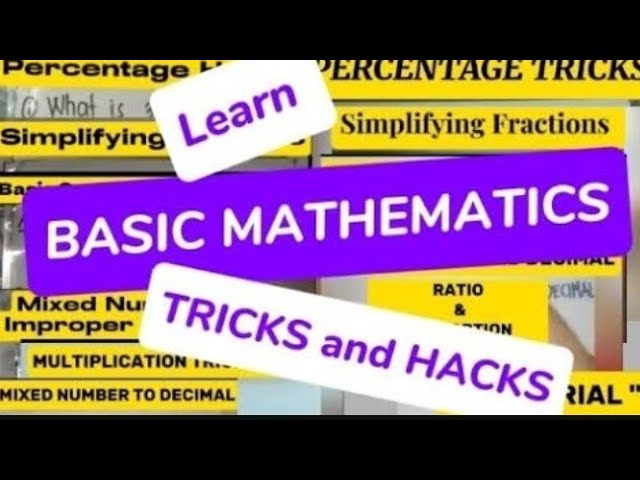 BASIC MATHEMATICS | TRICKS and HACKS | Basic Math Tutorials