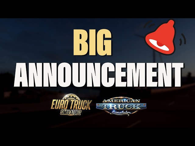 This SCS Announcement will Break the Internet - for ETS2 & ATS