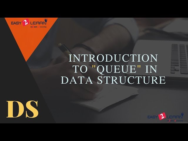 Introduction to Queue