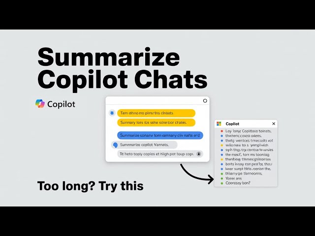 Summarize Any Microsoft Copilot Chat in Seconds | Easy Guide