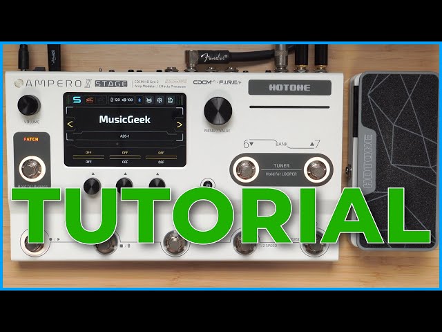 TUTORIAL Hotone Ampero II Stage