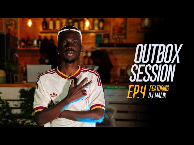 OUTBOX SESSIONS EP. 4 ft DJ MALIK | Mix 2026