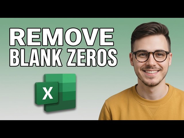 How to Remove Blank And Zero Values From a Graph in Excel [2026 Easy Guide]