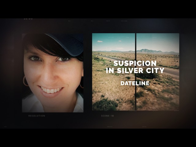 Dateline Episode Trailer: Suspicion in Silver City | Dateline NBC