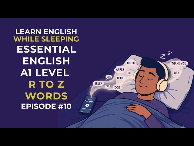 Listen to This Before Bed! 💤 Improve Your English While Sleeping  | A1 Level English Episode 10