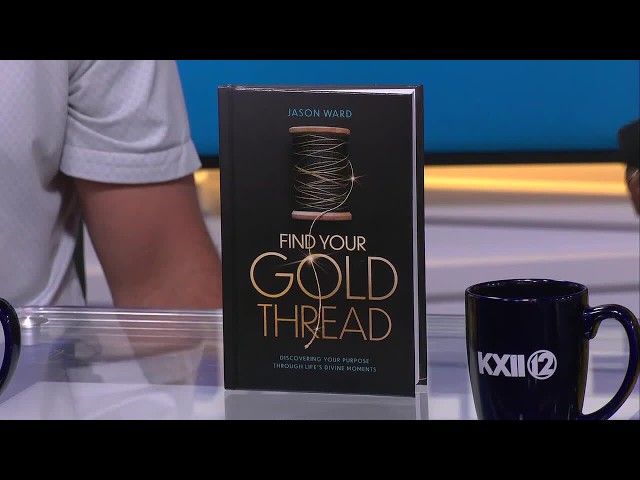 Morning Talk of the Town: Jason Ward talks “Finding Your Gold Thread”