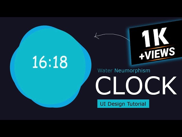 Water Clock | Codeing a Digital Water Clock  | Clock UI Design