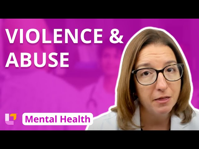 Aggression/Violence, Abuse - Psychiatric Mental Health Nursing | @LevelUpRN